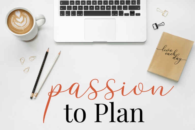 Passion to Plan